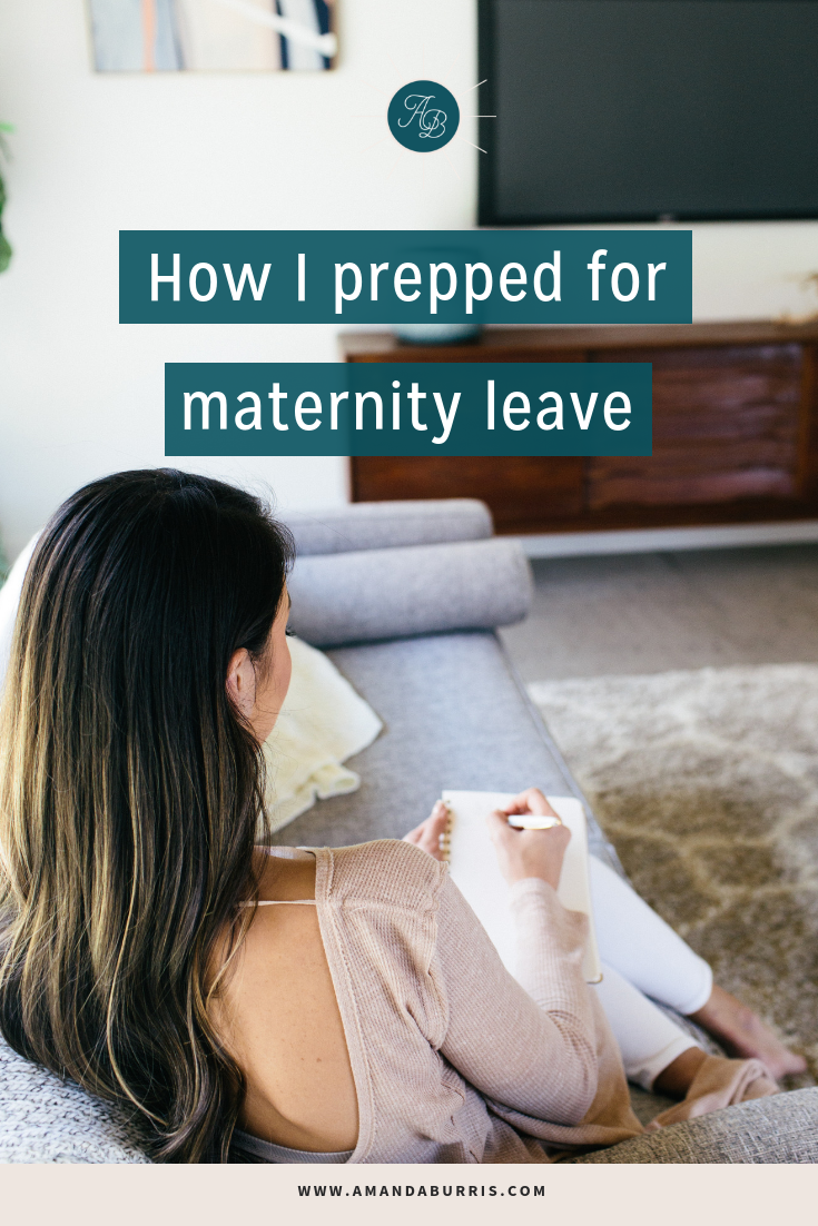 How I prepped for maternity leave