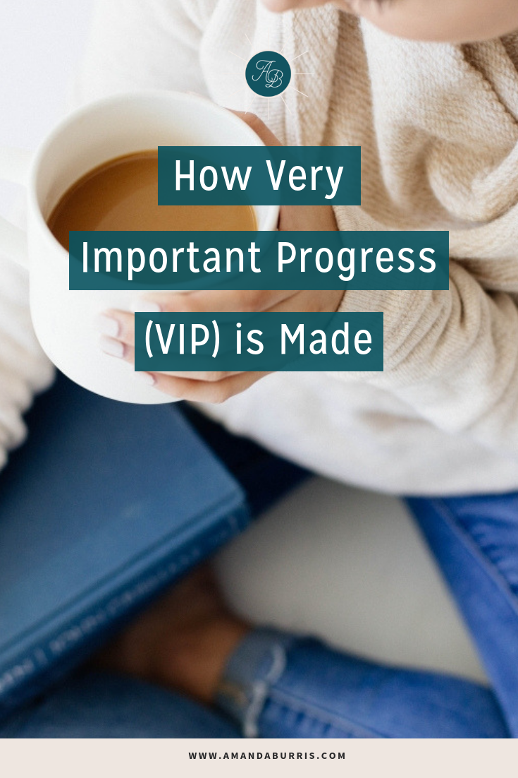 How Very Important Progress (VIP) is Made