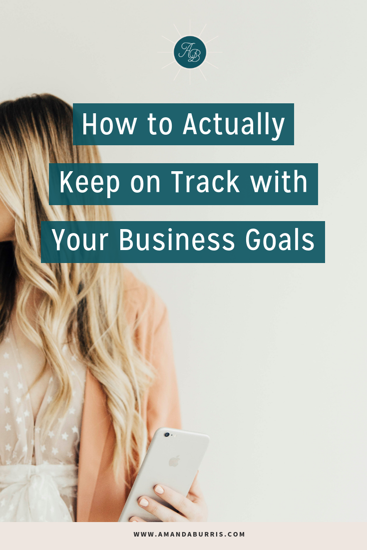 how to keep on track with your goals